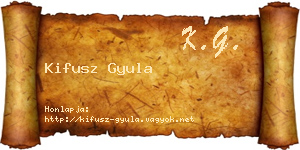Kifusz Gyula névjegykártya